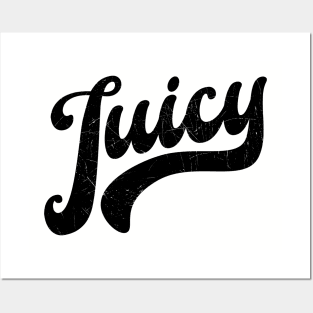 Juicy // Grunge Black Posters and Art